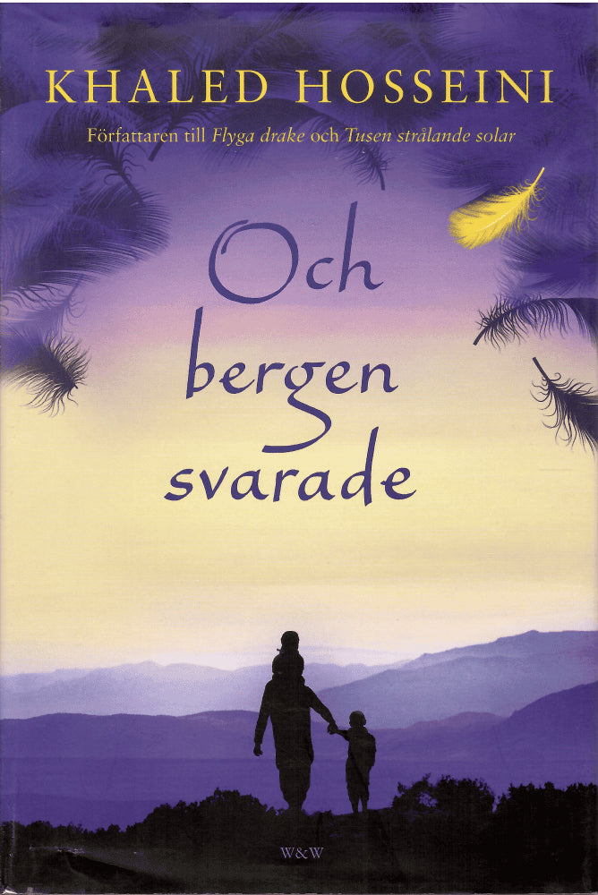 Khaled Hosseini : Och bergen svarade