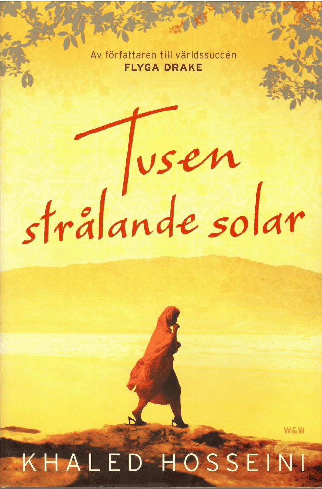Khaled Hosseini : Tusen strålande solar