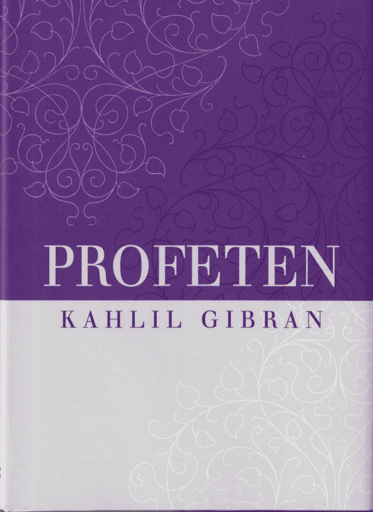 Khalil Gibran : Profeten