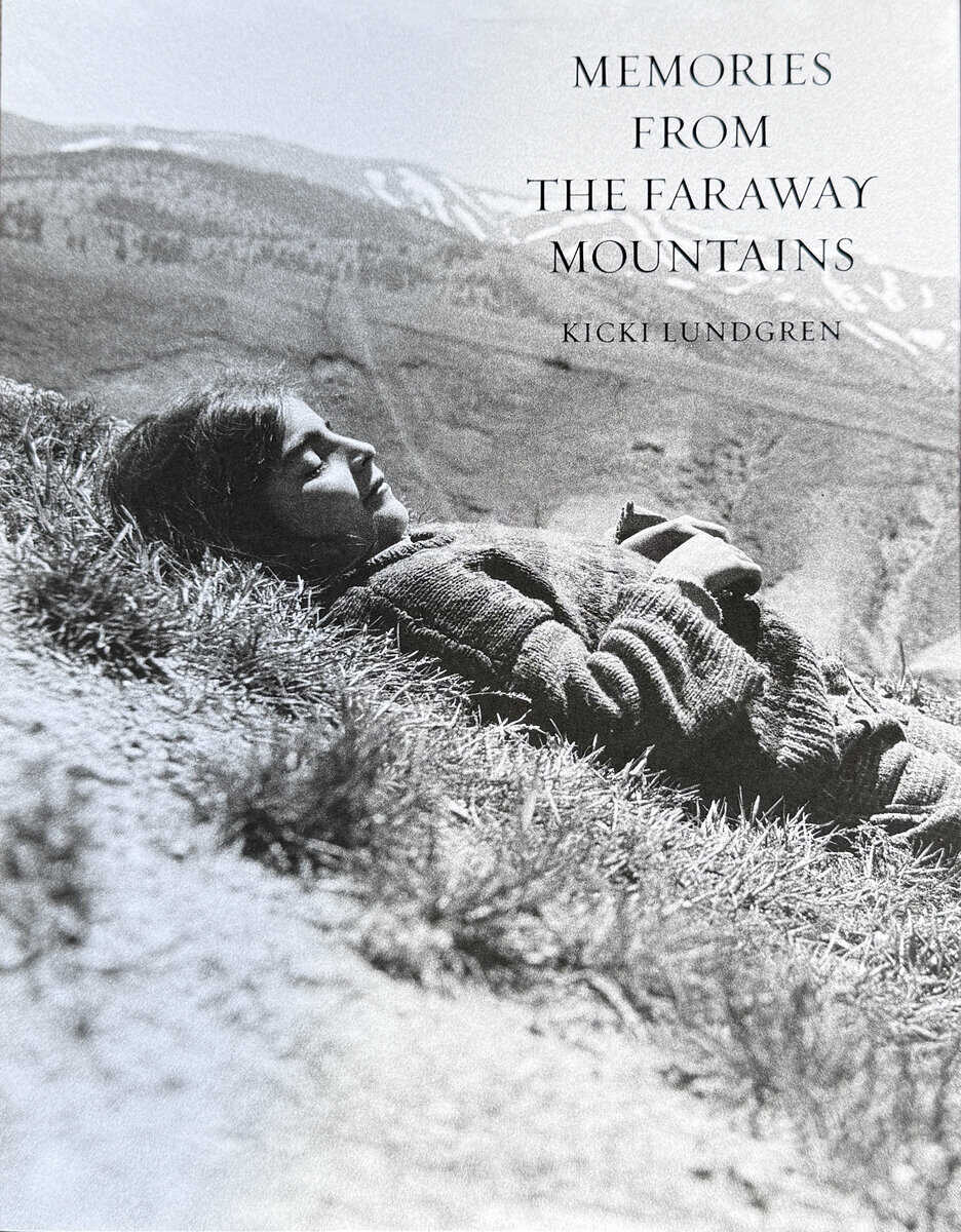 Kicki Lundgren : Memories from the faraway mountains