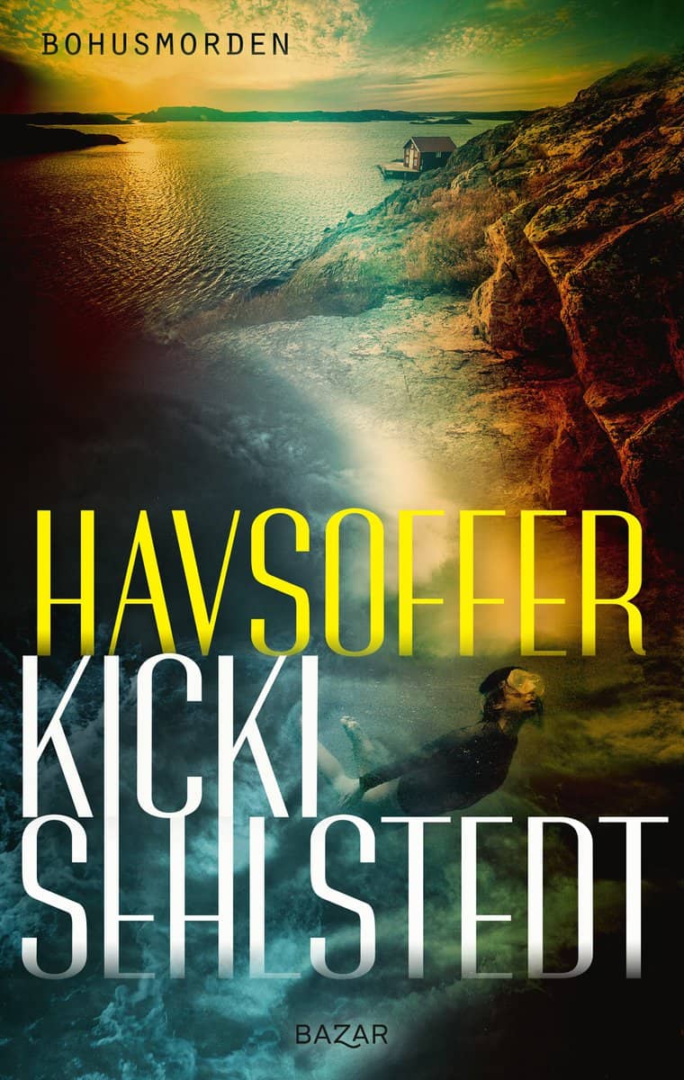 Kicki Sehlstedt : Havsoffer