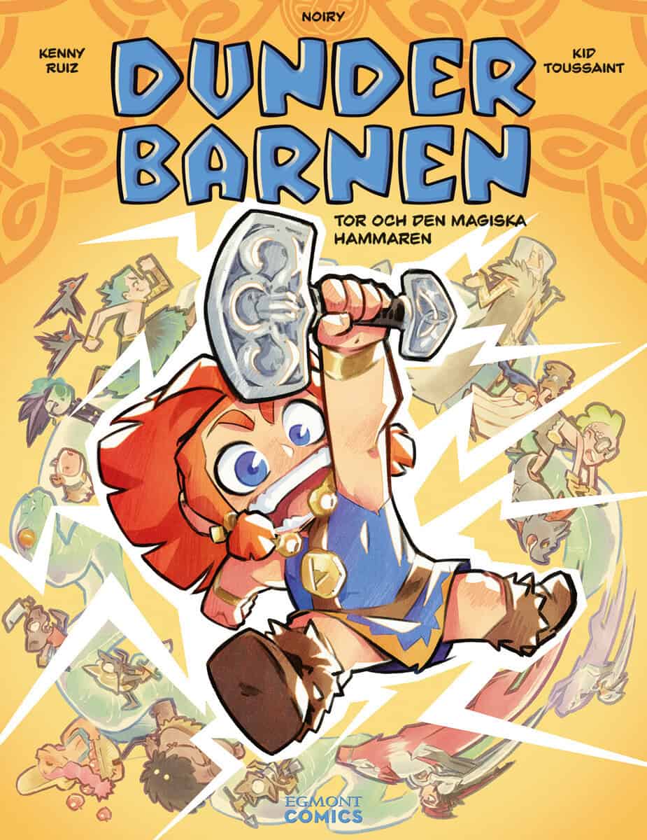 Kid Toussaint : Tor och den magiska hammaren
