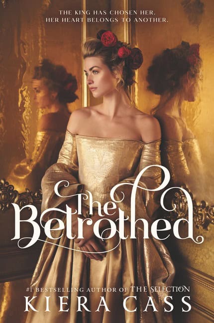 Kiera Cass : The Betrothed