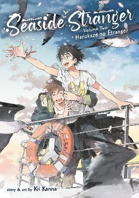 Kii Kanna : Seaside Stranger Vol. 2