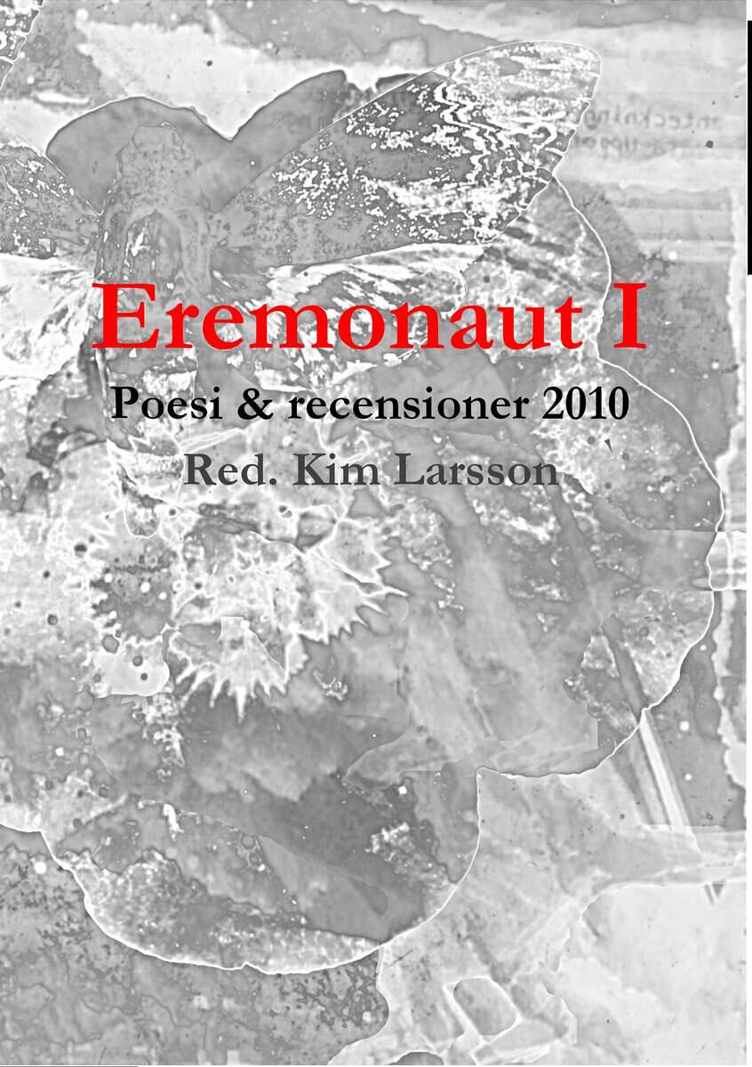 Kim Larsson : Eremonaut 1