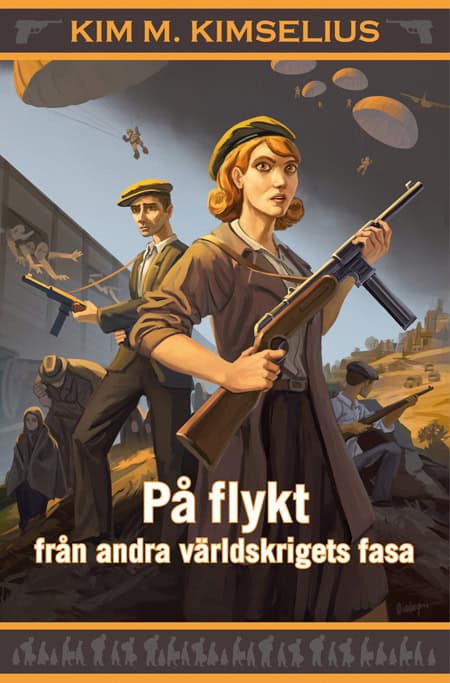 Kim M. Kimselius : På flykt från andra världskrigets fasa