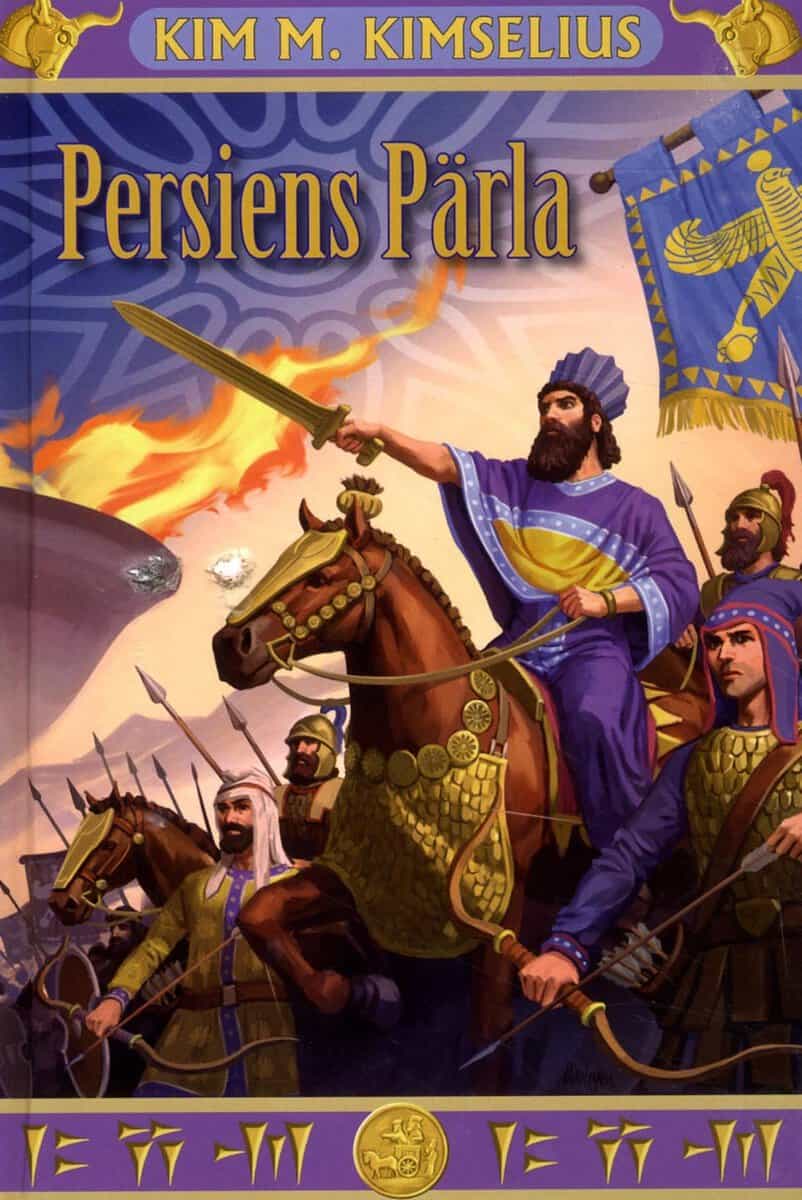 Kim M. Kimselius : Persiens Pärla
