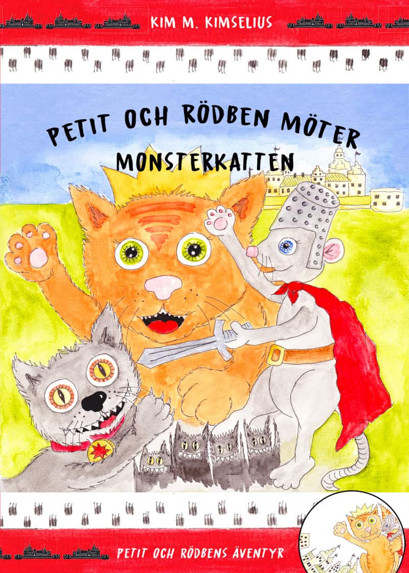 Kim M. Kimselius : Petit och Rödben möter Monsterkatten