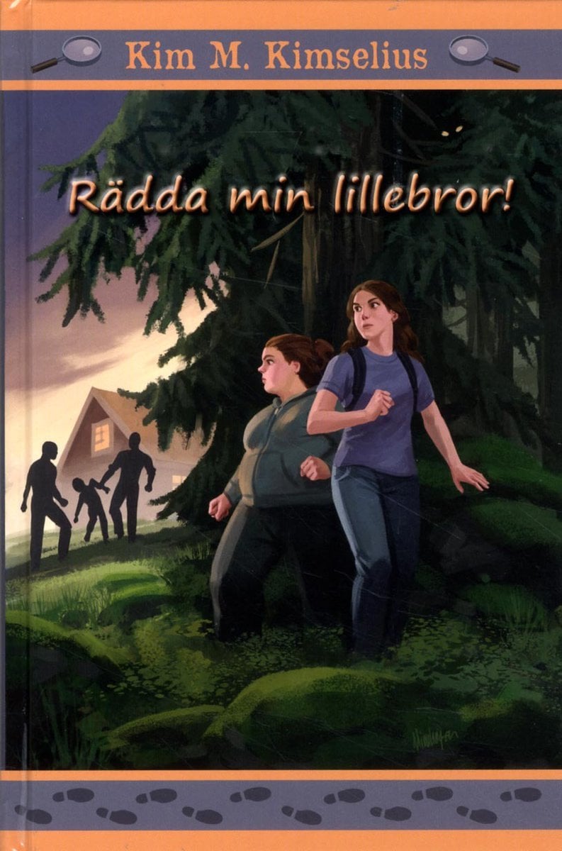 Kim M. Kimselius : Rädda min lillebror!