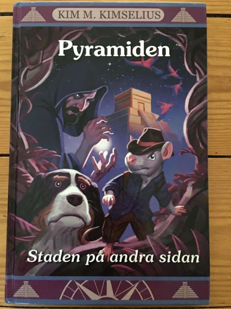 Kim M. Kimselius : Staden på andra sidan. Del 3, Pyramiden