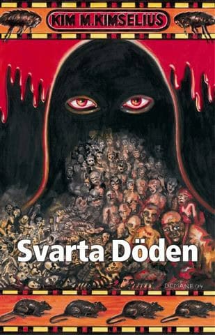 Kim M. Kimselius : Svarta Döden