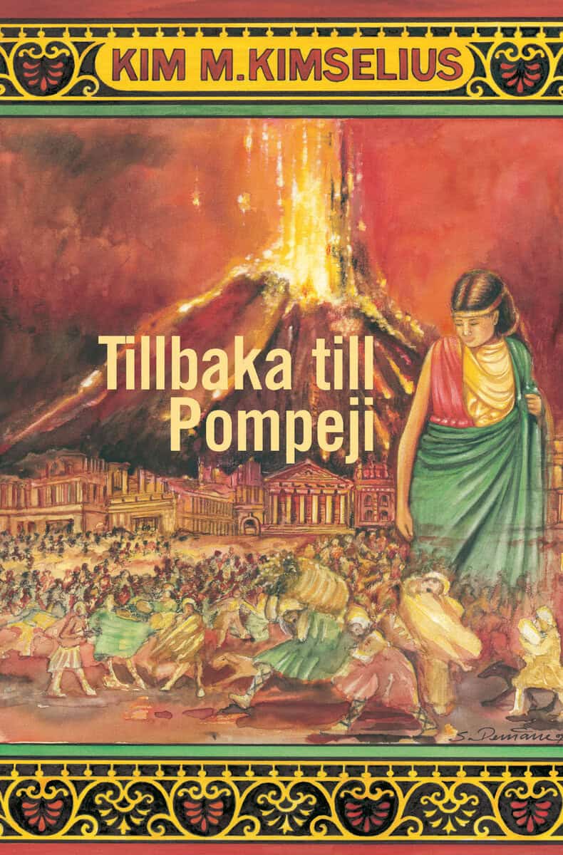 Kim M. Kimselius : Tillbaka till Pompeji