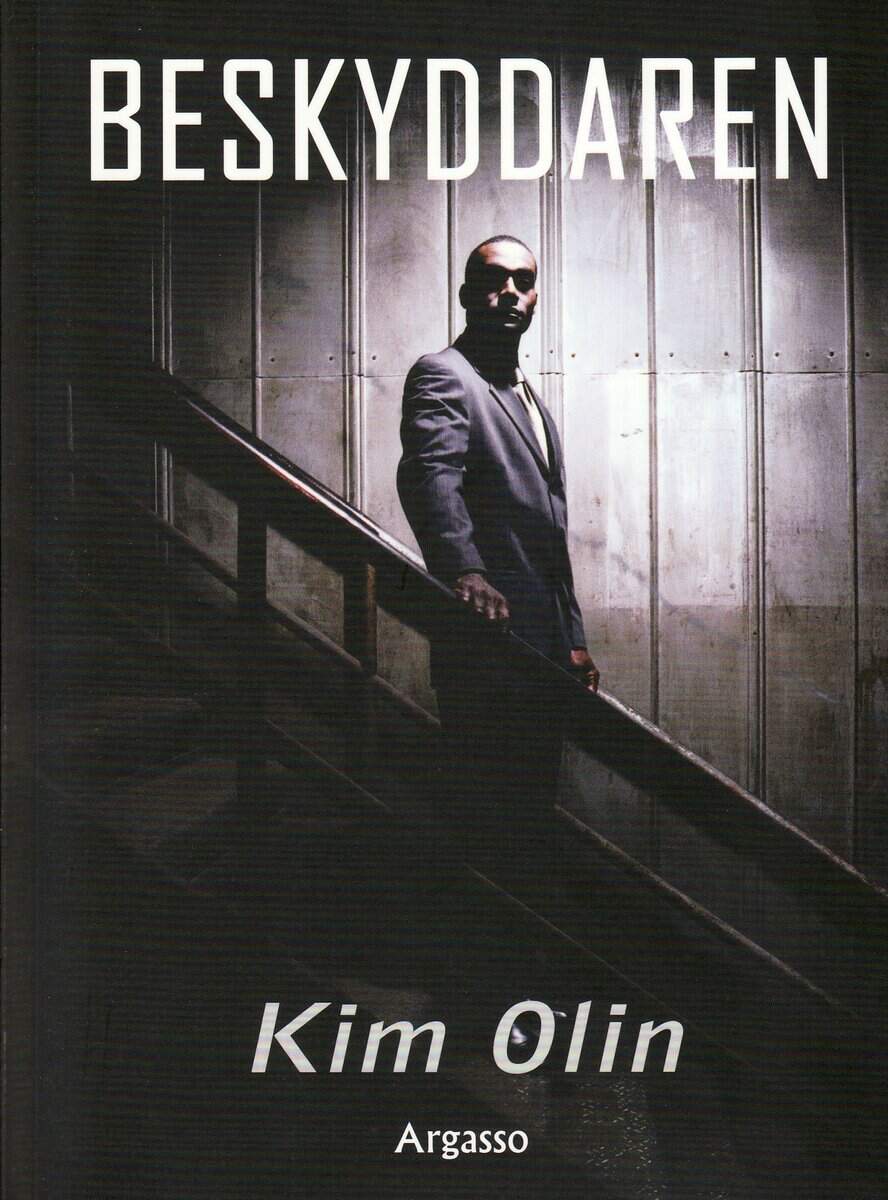 Kim Olin : Beskyddaren