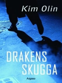 Kim Olin : Drakens skugga