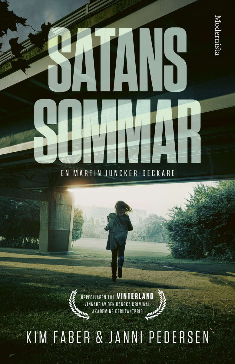 Faber, Kim ; Pedersen, Janni : Satans sommar