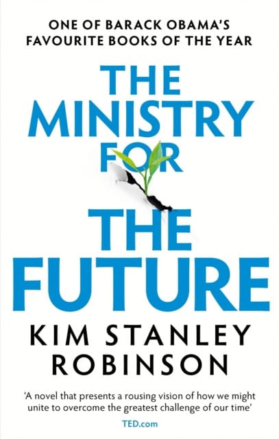 Kim Stanley Robinson : The Ministry for the Future