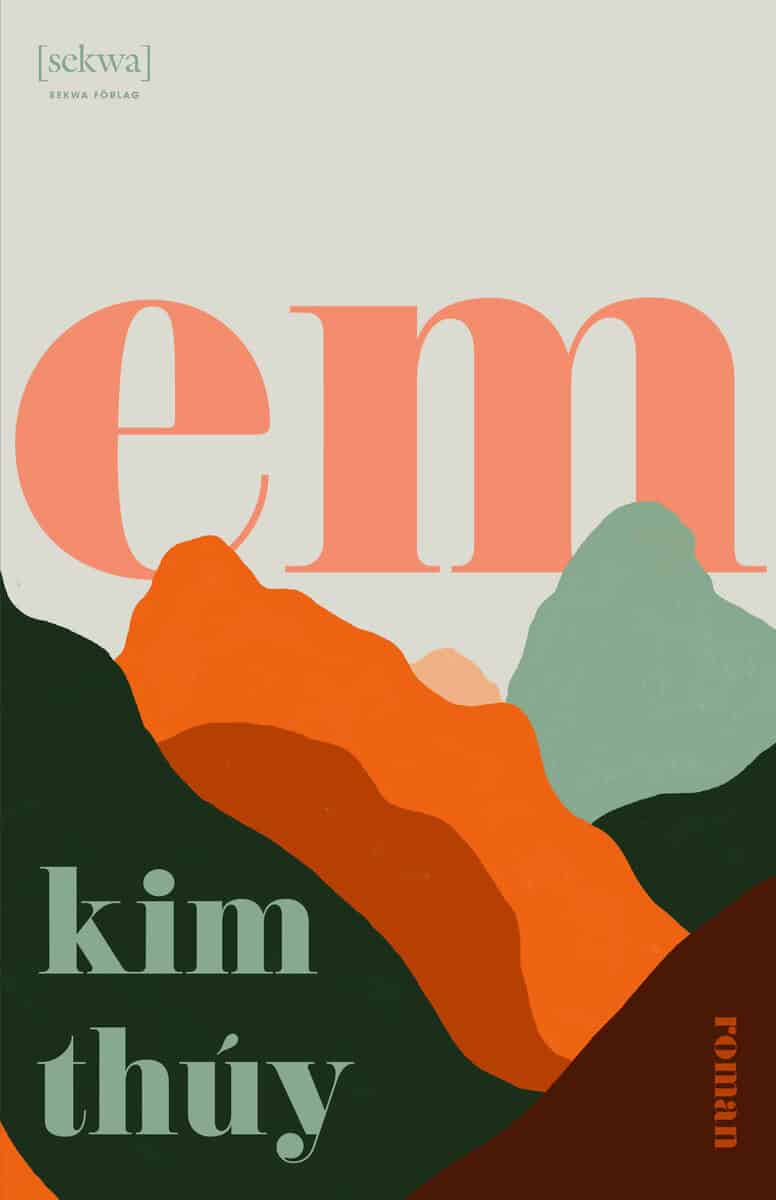 Kim Thúy : Em