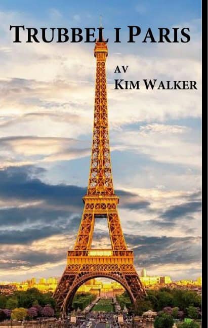 Kim Walker : Trubbel i Paris