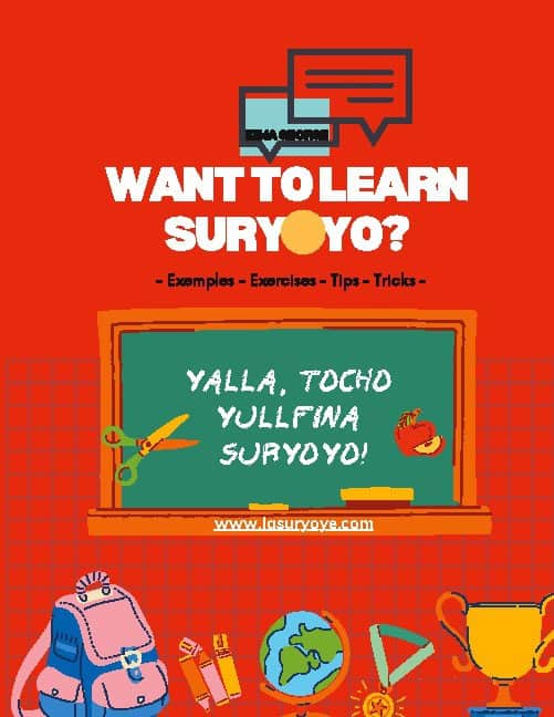 Kima George : Want to learn Suryoyo? : as it´s spoken by examples and practices