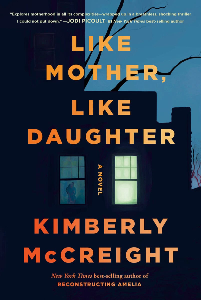 Kimberly McCreight : Like Mother, Like Daughter