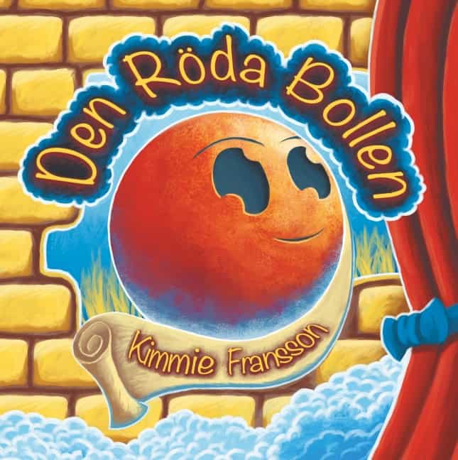 Kimmie Fransson : Den Röda Bollen
