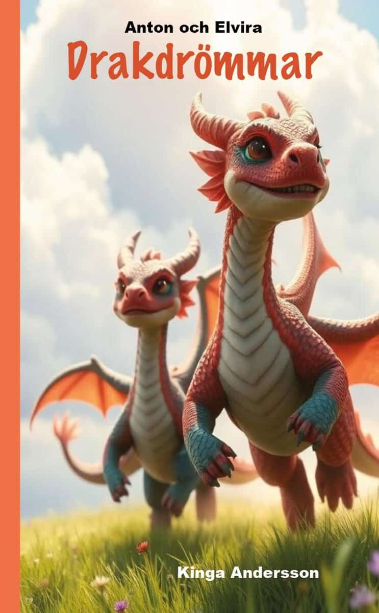 Kinga Andersson : Drakdrömmar