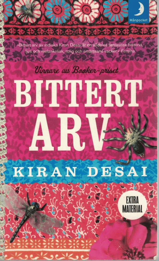 Kiran Desai : Bittert arv