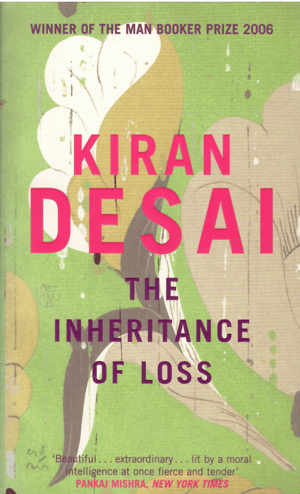 Kiran Desai : The inheritance of loss