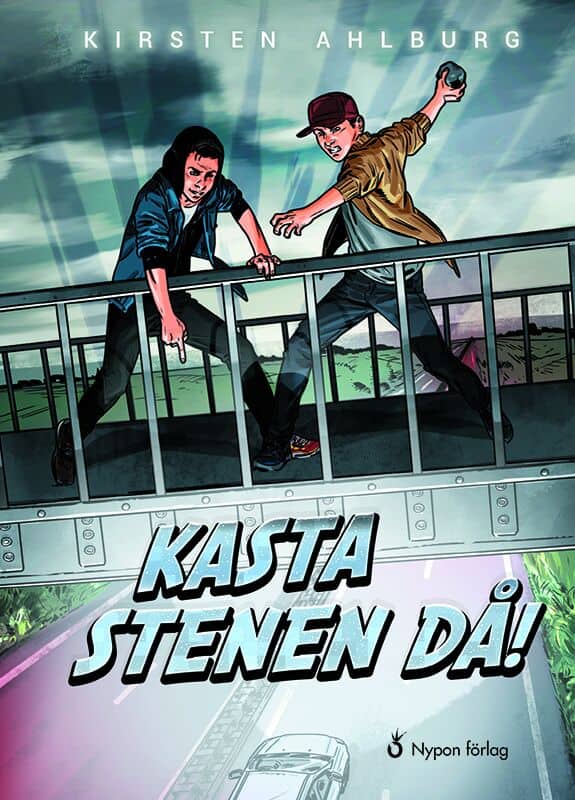 Kirsten Ahlburg : Kasta stenen då!
