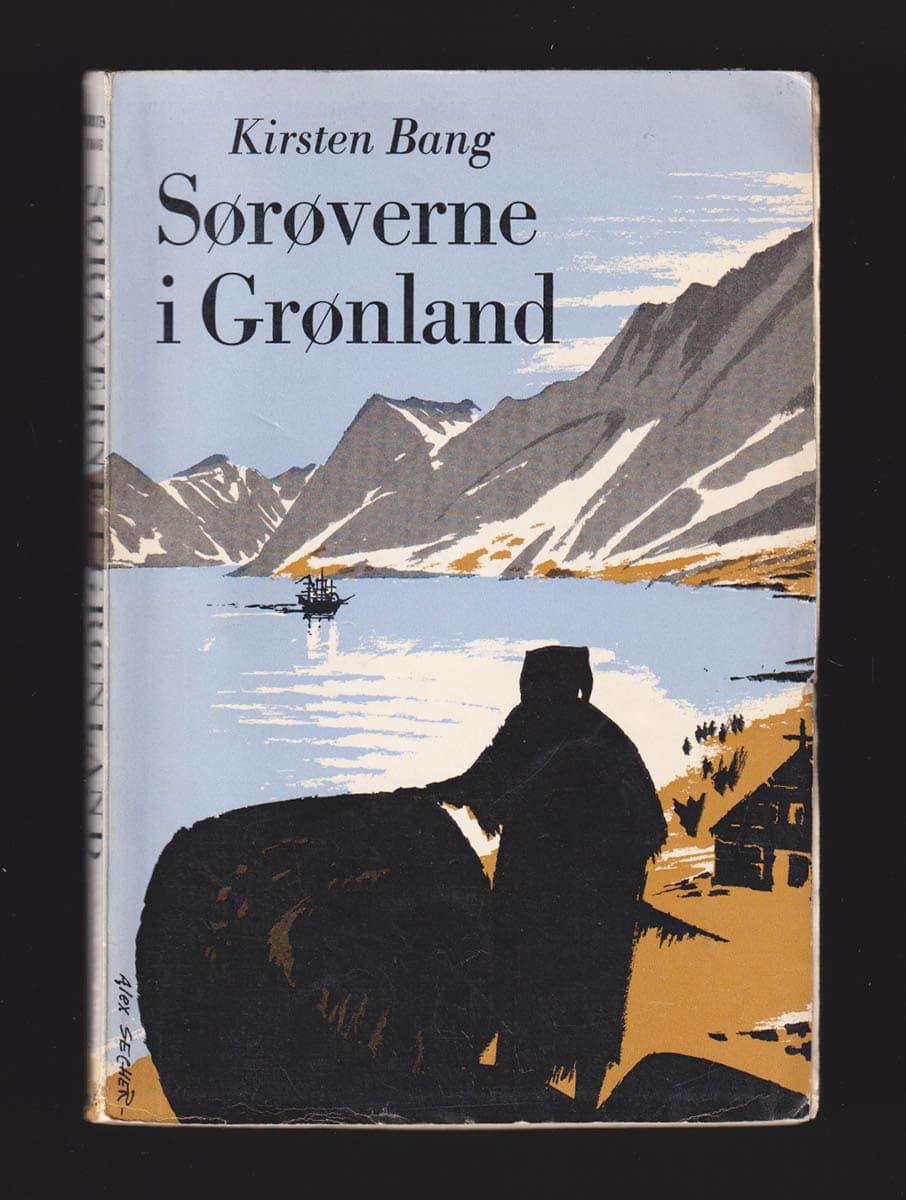 Kirsten Bang : Sørøverne i Grønland