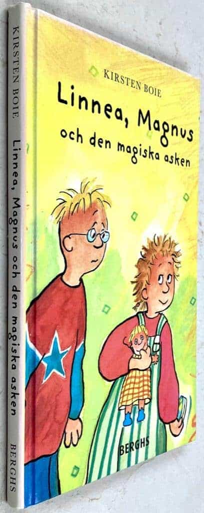 Kirsten Boie : Linnea, Magnus och den magiska asken