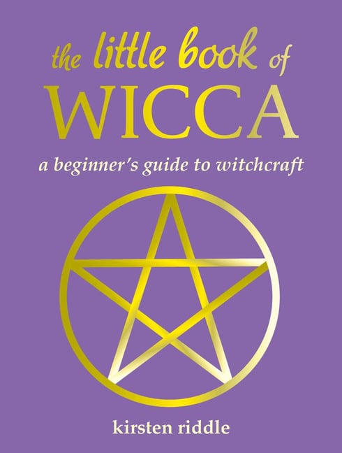 Kirsten Riddle : The Little Book of Wicca