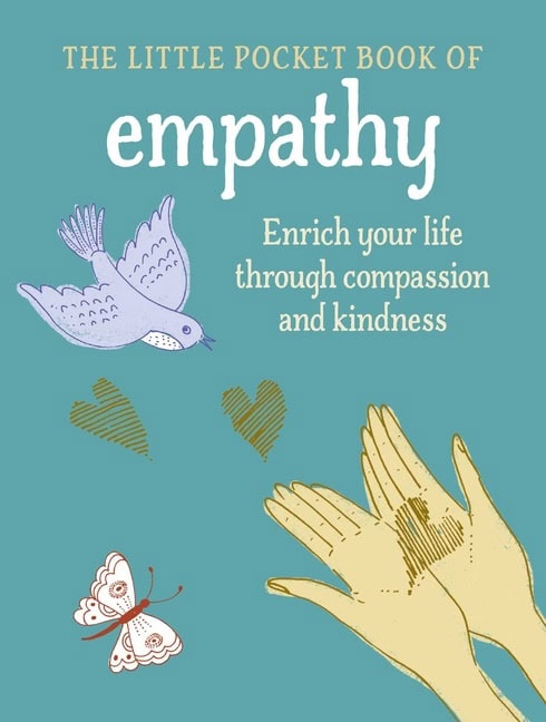 Kirsten Riddle : The Little Pocket Book of Empathy