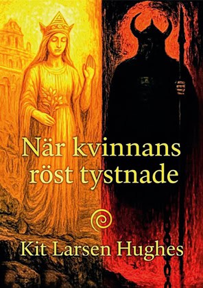 Kit Larsen Hughes : När kvinnans röst tystnade