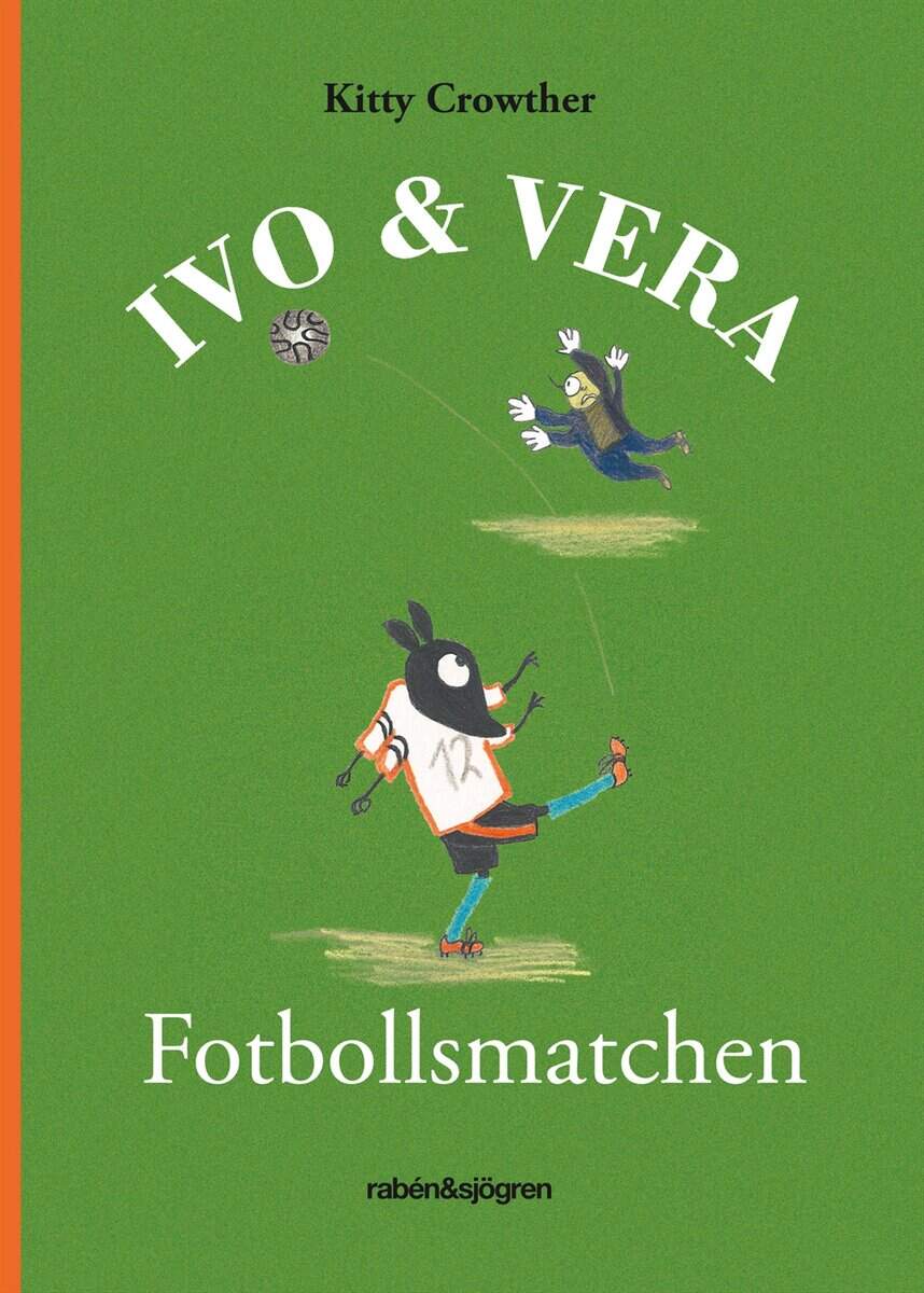 Kitty Crowther : Fotbollsmatchen