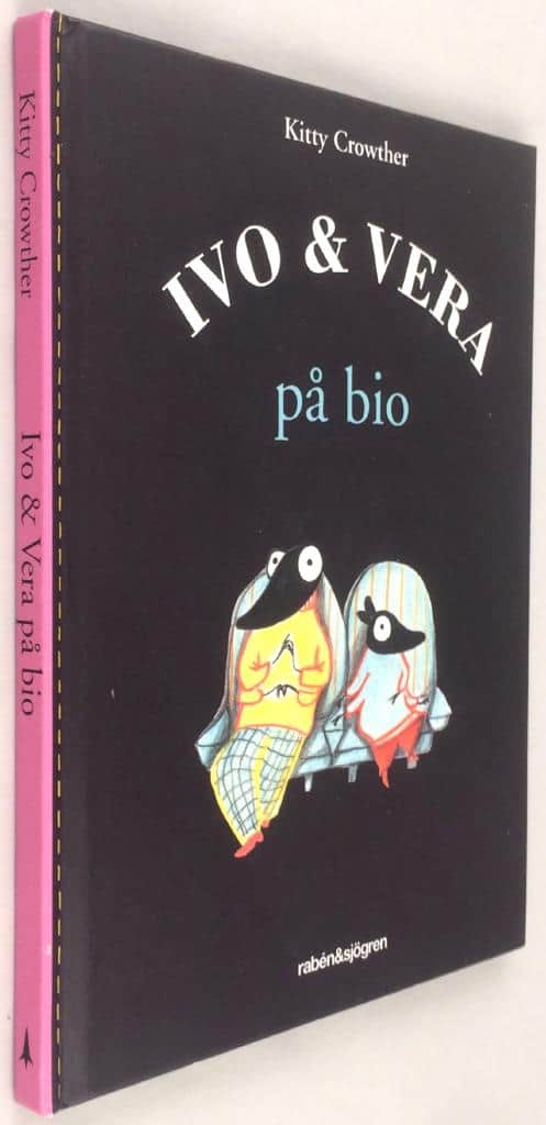 Kitty Crowther : Ivo & Vera på bio