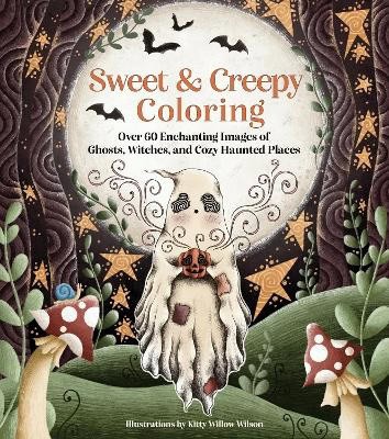 Kitty Willow Wilson : Sweet & Creepy Coloring