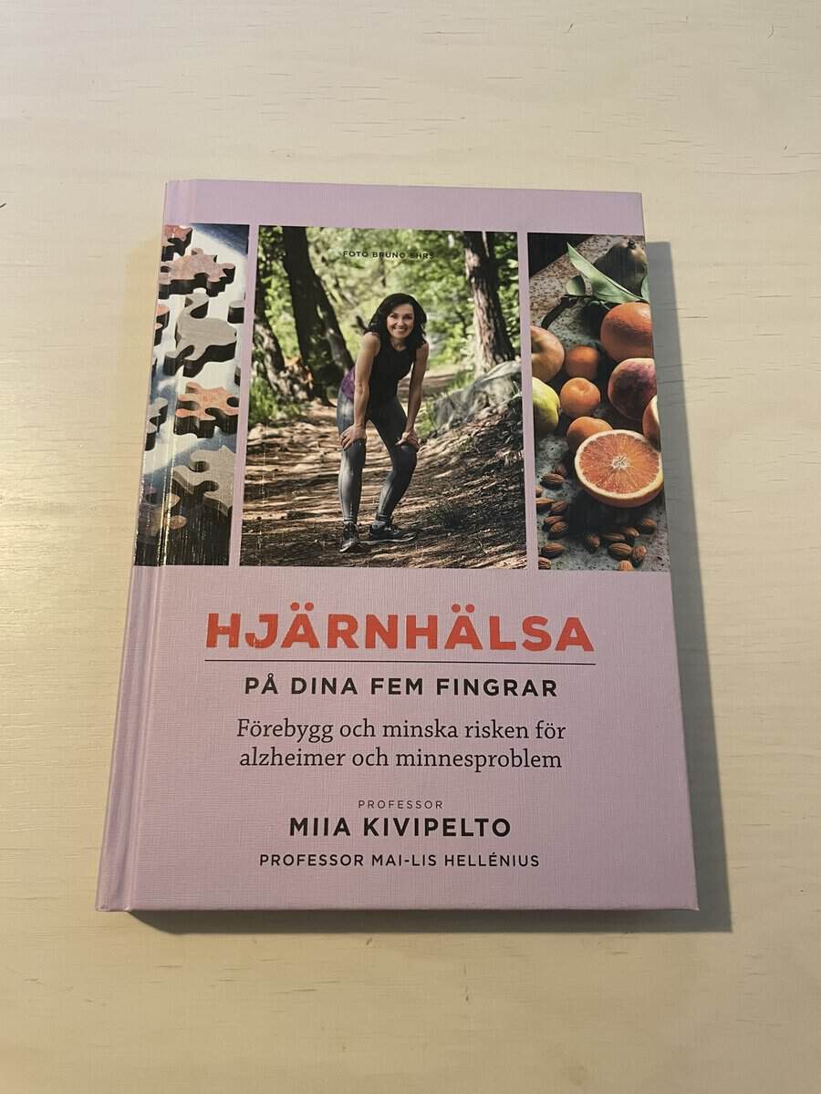 Kivipelto, Miia, Hellénius, Mai-Lis : Hjärnhälsa på dina fem fingrar