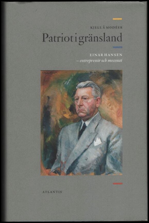 Kjell Å. Modéer : Patriot i gränsland