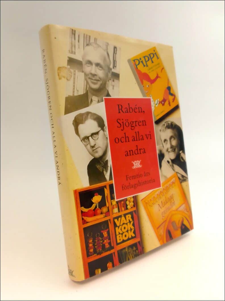 Kjell Bohlund : Rabén, Sjögren och alla vi andra