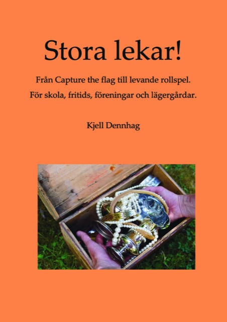 Kjell Dennhag : Stora lekar
