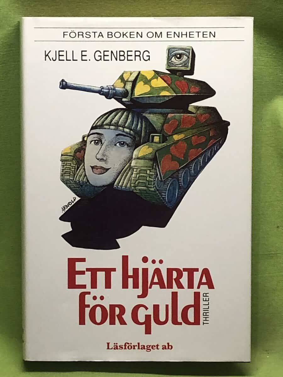 Kjell E. Genberg : Ett hjärta för guld