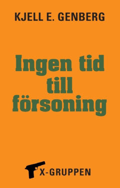 Kjell E. Genberg : Ingen tid till försoning