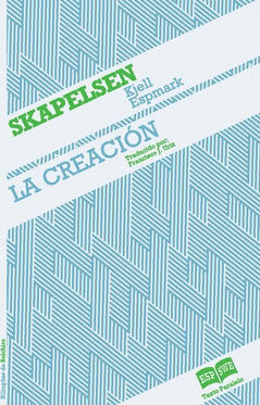 Kjell Espmark : Skapelsen / La creación