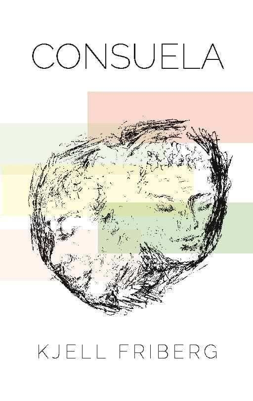 Kjell Friberg : Consuela