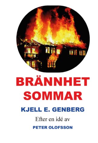 Kjell G Genberg : BRÄNNHET SOMMAR