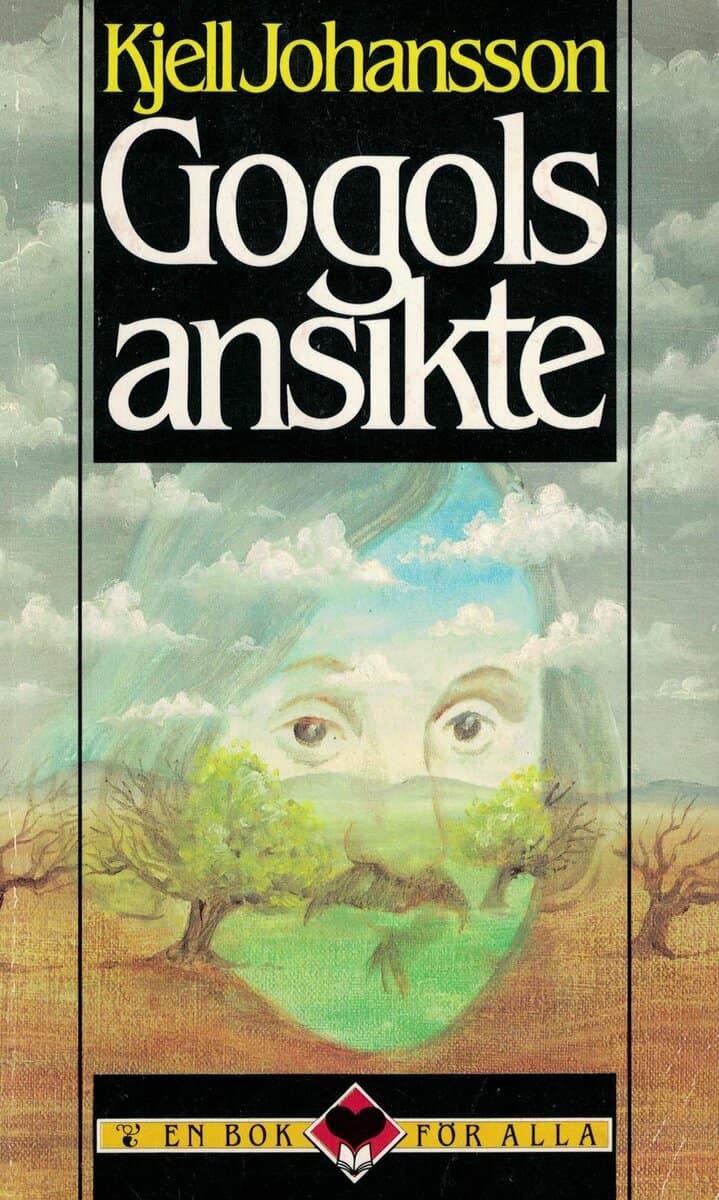 Kjell Johansson : Gogols ansikte