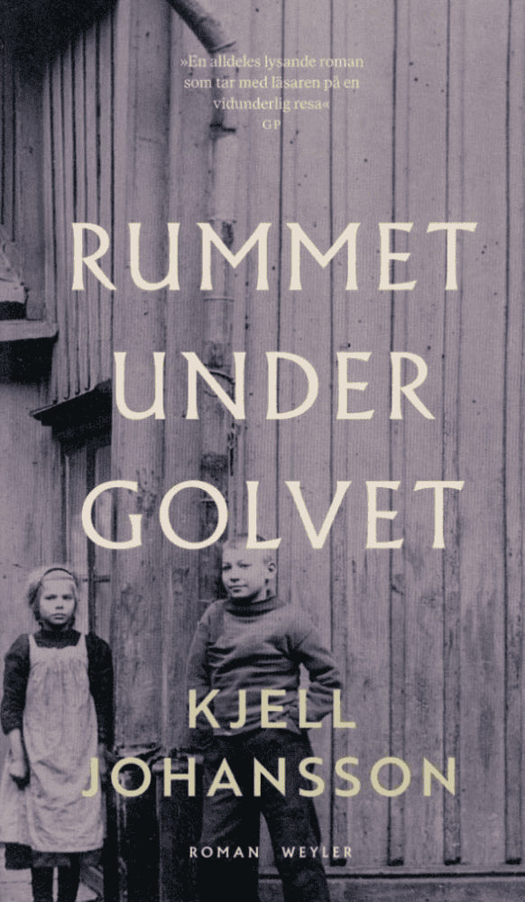 Kjell Johansson : Rummet under golvet