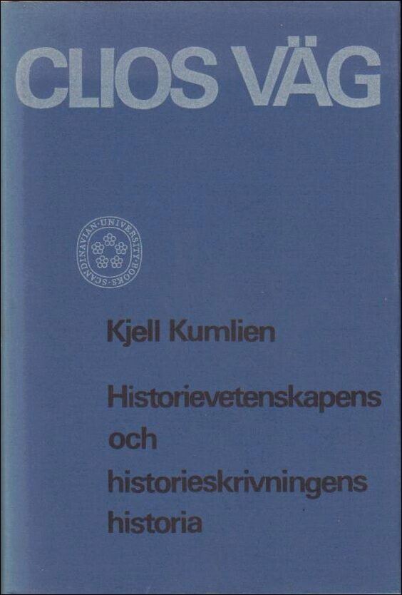 Kjell Kumlien : Clios väg