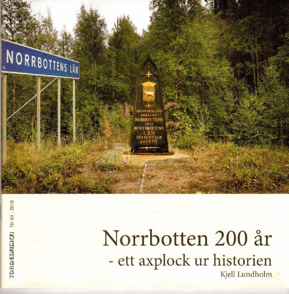 Kjell Lundholm : Norrbotten 200 år